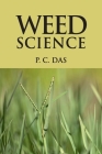 Weed Science By P. C. Das Cover Image
