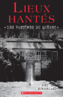 Lieux Hantés: Les Fantômes Du Québec By Joel A. Sutherland Cover Image