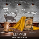 Thread Herrings Lib/E By Lea Wait, Christina Delaine (Read by) Cover Image