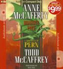 Dragon's Fire (Dragonriders of Pern #19) By Anne McCaffrey, Todd McCaffrey, Dick Hill (Read by) Cover Image