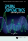 Spatial Econometrics: Spatial Autoregressive Models By Lung-Fei Lee Cover Image