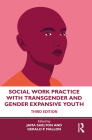 Social Work Practice with Transgender and Gender Expansive Youth By Jama Shelton (Editor), Gerald P. Mallon (Editor) Cover Image