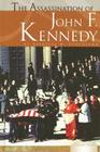 Assassination of John F. Kennedy (Essential Events Set 1) By Patricia M. Stockland Cover Image