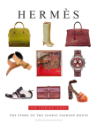 Hermès: The Fashion Icons Cover Image