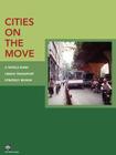 Cities on the Move: A World Bank Urban Transport Strategy Review Cover Image