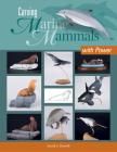 Carving Marine Mammals with Power Cover Image