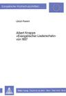 Albert Knapps «Evangelischer Liederschatz» Von 1837 (Europaeische Hochschulschriften / European University Studie #991) Cover Image