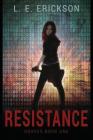 Resistance (Graves #1) By L. E. Erickson Cover Image