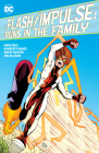 Flash/Impulse: Runs in the Family Cover Image