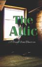 The Attic: A Friend From Tomorrow By Tommie Lynn Cover Image