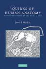 Quirks of Human Anatomy By Jr. Held, Lewis I. Cover Image