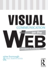 Visual Communication on the Web By Xtine Burrough, Paul Martin Lester Cover Image