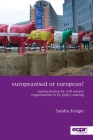 Europeanised or European?: Representation by Civil Society Organisations in EU Policy Making By Sandra Dr Krӧger Cover Image
