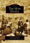 The Hopi People (Images of America) By Stewart B. Koyiyumptewa, Carolyn O'Bagy Davis, Hopi Cultural Preservation Office Cover Image