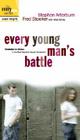 Every Young Man's Battle: Strategies for Victory in the Real World of Sexual Temptation Cover Image