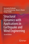 Structural Dynamics with Applications in Earthquake and Wind Engineering By Konstantin Meskouris, Christoph Butenweg, Klaus-G Hinzen Cover Image