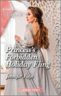 Princess's Forbidden Holiday Fling: Curl Up with This Magical Christmas Romance! By Jennifer Faye Cover Image