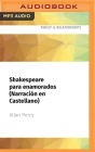 Shakespeare Para Enamorados (Narración En Castellano) Cover Image