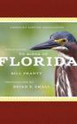 American Birding Association Field Guide to Birds of Florida (American Birding Association State Field) By Bill Pranty, Brian E. Small (By (photographer)) Cover Image