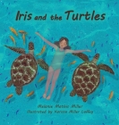 Iris and the Turtles Cover Image
