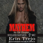 Mayhem By Erin Trejo, Jillian Macie (Read by), Brandon Utah (Read by) Cover Image