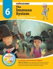 The Immune System: The Blights of Camelot - Adventure 6 (Systems of the Body #6) By Know Yourself (Created by) Cover Image