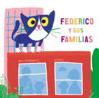 Federico Y Sus Familias By Mili Hernández, Gómez (Illustrator) Cover Image
