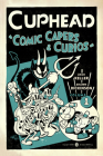 Cuphead Volume 1: Comic Capers & Curios By Zack Keller, Shawn Dickinson (Illustrator), Kristina Luu (Illustrator) Cover Image