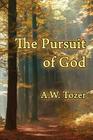 The Pursuit of God By A. W. Tozer Cover Image