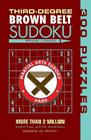 Third-Degree Brown Belt Sudoku(r) (Martial Arts Puzzles) By Frank Longo Cover Image