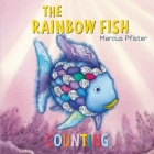 The Rainbow Fish Counting By Marcus Pfister Cover Image