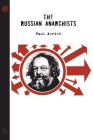 The Russian Anarchists Cover Image