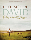 David - Bible Study Book (Updated Edition): Seeking a Heart Like His By Beth Moore Cover Image