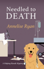 Needled to Death By Annelise Ryan Cover Image