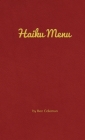 Haiku Menu By Ben Coleman Cover Image