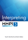 Interpreting the MMPI-3 By Yossef S. Ben-Porath, Martin Sellbom Cover Image