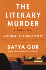 The Literary Murder: A Critical Case (Michael Ohayon Series #2) Cover Image
