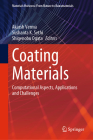 Coating Materials: Computational Aspects, Applications and Challenges Cover Image