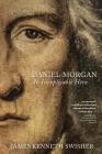 Daniel Morgan: An Inexplicable Hero Cover Image