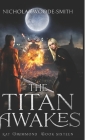 The Titan Awakes: An Urban Fantasy Novel Cover Image