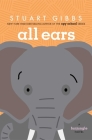 All Ears (FunJungle) By Stuart Gibbs Cover Image