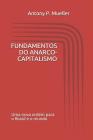 Fundamentos Do Anarco-Capitalismo: Uma Nova Ordem para o Brasil e o Mundo Cover Image