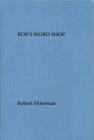 Rob's Word Shop By Robert Fitterman Cover Image