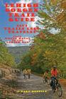Lehigh Gorge Trail Guide By Gary Gentile Cover Image