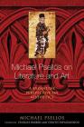 Michael Psellos on Literature and Art: A Byzantine Perspective on Aesthetics (ND Michael Psellos in Translation) Cover Image