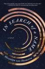 In Search of a Name: A Novel By Marjolijn van Heemstra, Jonathan Reeder (Translated by) Cover Image