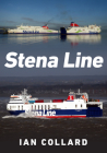 Stena Line By Ian Collard Cover Image