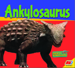 Ankylosaurus By Aaron Carr Cover Image