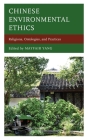 Chinese Environmental Ethics By Mayfair Yang (Editor) Cover Image