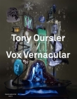 Tony Oursler / Vox Vernacular By Laurent Busine (Preface by), Denis Gielen (Editor), Tony Oursler (Contributions by), Billy Rubin (Contributions by) Cover Image